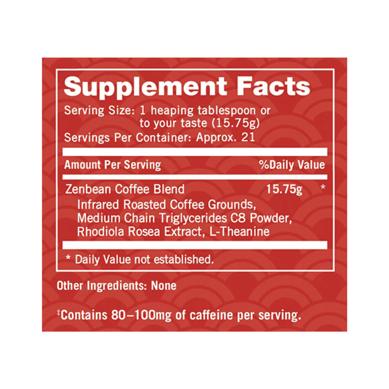 Zenbean Ground supplement facts