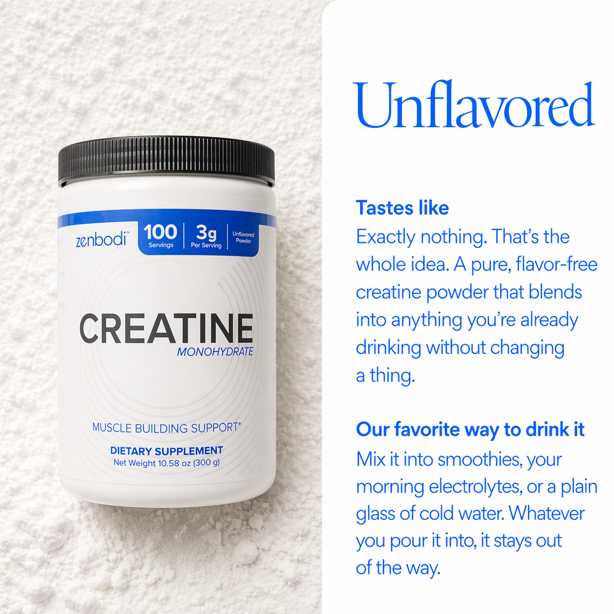 

Unflavored creatine